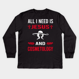 I Need Jesus And Cosmetology Cosmetoloist Kids Long Sleeve T-Shirt